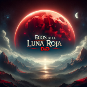 Ecos de la Luna Roja